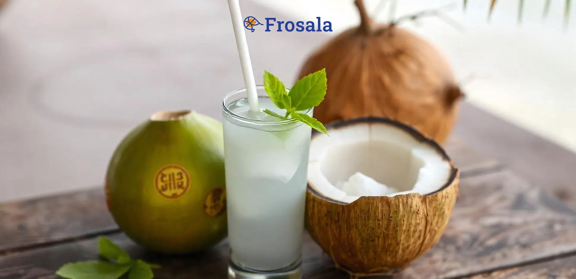 Cover Frosala Blog - Manfaat Air Kelapa.webp
